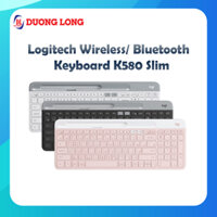 Bàn phím  Logitech Wireless/ Bluetooth  Keyboard K580 Slim