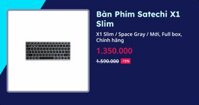 Bàn Phím Satechi X1 Slim (X1 Slim - Space Gray - Mới, Full box, Chính hãng)