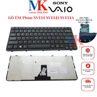 Bàn Phím Sony Vaio SVE14 SVE141 SVE14A ZIN(GÕ ÊM) LAPTOPMINHKHOI
