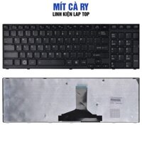 Bàn phím Toshiba Satellite A660 A660D P750 P750D A665 A665D P755 P775 P775D tốt BH 12 tháng