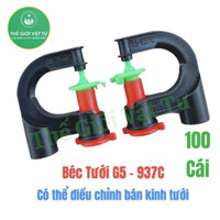 [Bán sỉ] 100 CÁI BÉC TƯỚI G5 - 937G CHỐNG CÔN TRÙNG - CÓ THỂ ĐIỀU CHỈNH BÁN KÍNH TƯỚI - LƯU LƯỢNG 90 - 120 L/ H
