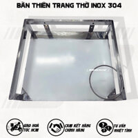 Bàn Thiên - Bàn Thờ Ông Táo - Trang Thờ Inox 304