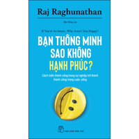 Bạn Thông Minh Sao Không Hạnh Phúc