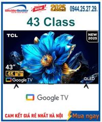 Bán Tivi QLED TCL 4K 43 inch 43P7K Mới 2025