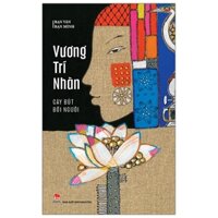 Bạn Văn Bạn Mình - Cây Bút Đời Người