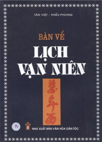 Bàn Về Lịch Vạn Niên