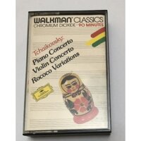 BĂNG CASSETTE - TCHAIKOVSKY - PIANO CONCERTO, VIOLIN CONCERTO Piano MARTHA ARGERICH Violin NATHAN MILSTEIN