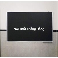 Bảng đen viết phấn nẹp nhôm nhiều cỡ( HOẢ TỐC 1 GIỜ)