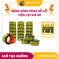 Băng Dính Logo (Vàng) In Chữ HÀNG DỄ VỠ XIN NHẸ TAY 1 CÂY / 6 CUỘN