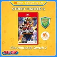 Băng Game Street Fighter 6 Years 1-2 Fighters Edition Cho Nintendo Switch 2