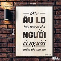 [Bảng hiệu gỗ vintage] Tranh công giáo TBIG-CG002: Mọi âu lo hãy trút cả cho người vì người chăm sóc anh em 40x55cm