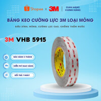 Băng Keo 2 Mặt Cường Lực Siêu Mỏng 3M VHB 5915 Chính Hãng, Siêu Dính Dán Màn Hình Laptop Máy Tính