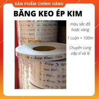 Băng keo ép kim có chữ Yến sào Nha Trang (100m/cuộn)