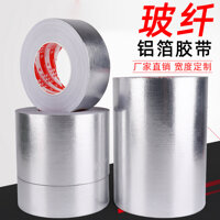 Băng keo lá nhôm sợi thủy tinh Chống cháy nổ, chống cháy, chống cháy, nhiệt độ cao, chống thấm nước, miếng dán chống rò rỉ, cách nhiệt, máy hút mùi, băng sợi vải thủy tinh, băng keo dán ống, máy hút mùi, máy nước nóng, nhôm giấy bạc băng dính chịu nhiệt 3m