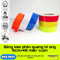 Băng keo phản quang tổ ông 5cm*45mét/cuộn  Usafety tiêu chuẩn CE,[CN ( 1 CUỘN )