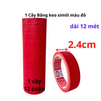 Băng keo simili màu đỏ, rộng 2.4cm, dài 12 mét, lõi giấy 3mm, 1 cây 12 cuộn, giá tại xưởng - Tân An An
