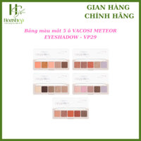 Bảng màu mắt 5 ô VACOSI METEOR EYESHADOW - VP29