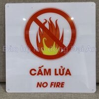 Bảng mica cấm lửa kích thước 30 x 30cm