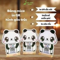 Bảng mica in mã quét để bàn hình gấu trúc panda đế mica, in mã qr thông tin tài khoản ngân hàng, chất lượng bền đẹp
