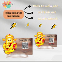 Bảng mica quét qr code để bàn ông thần tài, in tài khoản ngân hàng, in theo yêu cầu chất liệu mica để bàn, siêu nhanh
