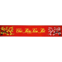 Băng rôn Chúc Mừng Năm Mới 3m 4m 5m 6m phụ kiện trang trí tết CÓ SẴN