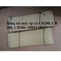 băng tải máy ép cá, băng tải máy ép tôm cua, băng tải máy tách xương cá CR200, CR300,CR900