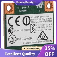 Băng tần kép 2.4 + 5G 300M 802.11A / B / G Wifi Bluetooth 4.0 Thẻ Pci-E nửa Mini không dây cho Bcm943228Hmb 718451-001