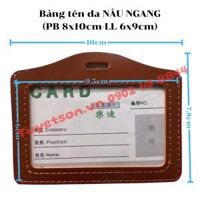 Bảng tên da NÂU NGANG (PB 8x10cm-LL 6x9cm)