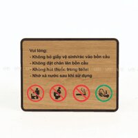 BẢNG THÔNG BÁO KHÔNG ĐẶT CHÂN LÊN BỒN CẦU, KHÔNG BỎ GIẤY VỆ SINH, NHỚ XẢ NƯỚC – LUXI DECOR