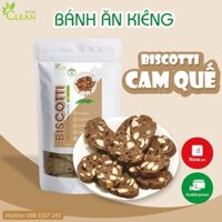 Bánh ăn kiêng tiểu đường BISCOTTI ngũ cốc nguyên cám vị Cam quế CleanFood - Bánh tiểu đường, keto/das, eatclean