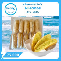 Bánh mì bơ tỏi HI-FOODS -Bịch 400gr