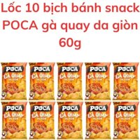 Bánh snack POCA gà quay da giòn bịch 60g