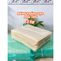 Bánh tráng gạo Phú Yên | 2kg