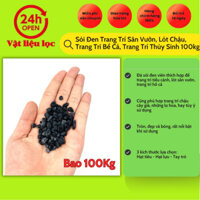 bao 100kg Sỏi Đen Trang Trí Sân Vườn, Lót Chậu, Trang Trí Bể Cá, Trang Trí Thủy Sinh