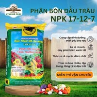 (Bao 25kg) Phân Bón NPK Đầu Trâu Đa Năng 17–12-7 Tăng Trưởng Mạnh – Phục Hồi Nhanh