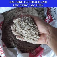 Bao 50kg cát thạch anh lọc nước, lọc phèn