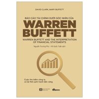 Báo Cáo Tài Chính Dưới Góc Nhìn Của Warren Buffett - BK578 Ưu đãi giá cực thấp