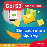 {Bao chặn} -Sim nghe gọi Viettel dùng mãi mãi GÓI CƯỚC S3 ƯU ĐÃI 300 SMS MIỄN PHÍ CHỈ 3K/1 NGÀY, Miễn phí tin nhắn