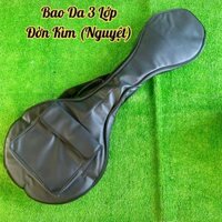 Bao Da 3 Lớp Đàn Kìm, Đàn Nguyệt