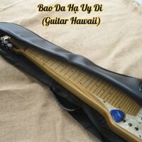 Bao Da Đàn Hạ Uy Di/Guitar Hawaii