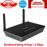 Bảo hành 1 Đổi 1 Bộ phát sóng R6220 Wifi router Tốc độ mạng cực cao của NETGEAR Chuẩn AC 1200 Mbps [bonus]