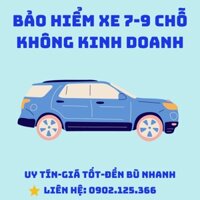 Bảo hiểm bắt buộc xe ô tô, bảo hiểm trách nhiệm dân sự xe ô tô, tnds xe ô tô loại 7 chỗ, 8 chỗ, 9 chỗ không kinh doanh