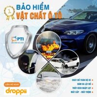 Bảo hiểm vật chất xe ô tô PTI