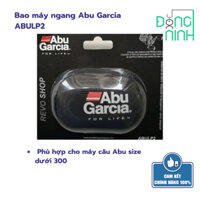 Bao máy ngang Abu Garcia ABULP2, túi bảo vệ máy câu, vỏ bọc máy câu