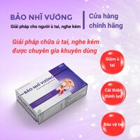 Bảo Nhĩ Vương, Giảm ù tai nghe kém, ù tai ve kêu, ù một bên tai, ù tai trái ù tai phải