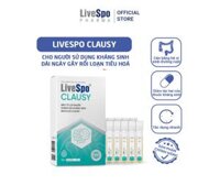 Bào tử lợi khuẩn LiveSpo Clausy cho người sử dụng kháng sinh dài ngày gây rối loạn tiêu hóa