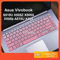 Bảo Vệ Bàn Phím Asus Vivobook S510U X505Z X505X X505b A510U S5100 K505 A505ZA Silicone Laptop Asus Bàn Phím