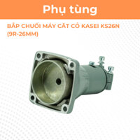 Bắp chuối máy căt cỏ KASEI KS26N (9R/26MM) | Hàng chính hãng