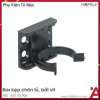 Bas Kẹp Chân Tủ Bắt Vít Hafele 637.45.906