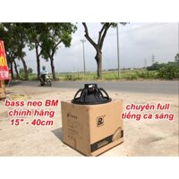Bass neo 40 BM chuyên full sân khấu tiếng ca sáng ( giá 1 chiếc )